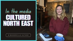 In the Media: Cultured North East